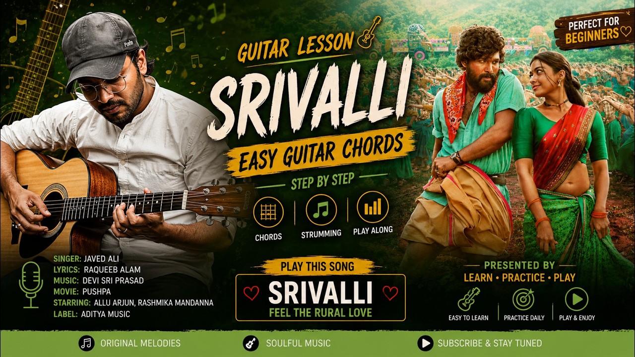 Srivalli Guitar Chords | Pushpa | Allu Arjun, Rashmika Mandanna | Javed Ali | Easy Guitar Tutorial — Rhythm Music Academy