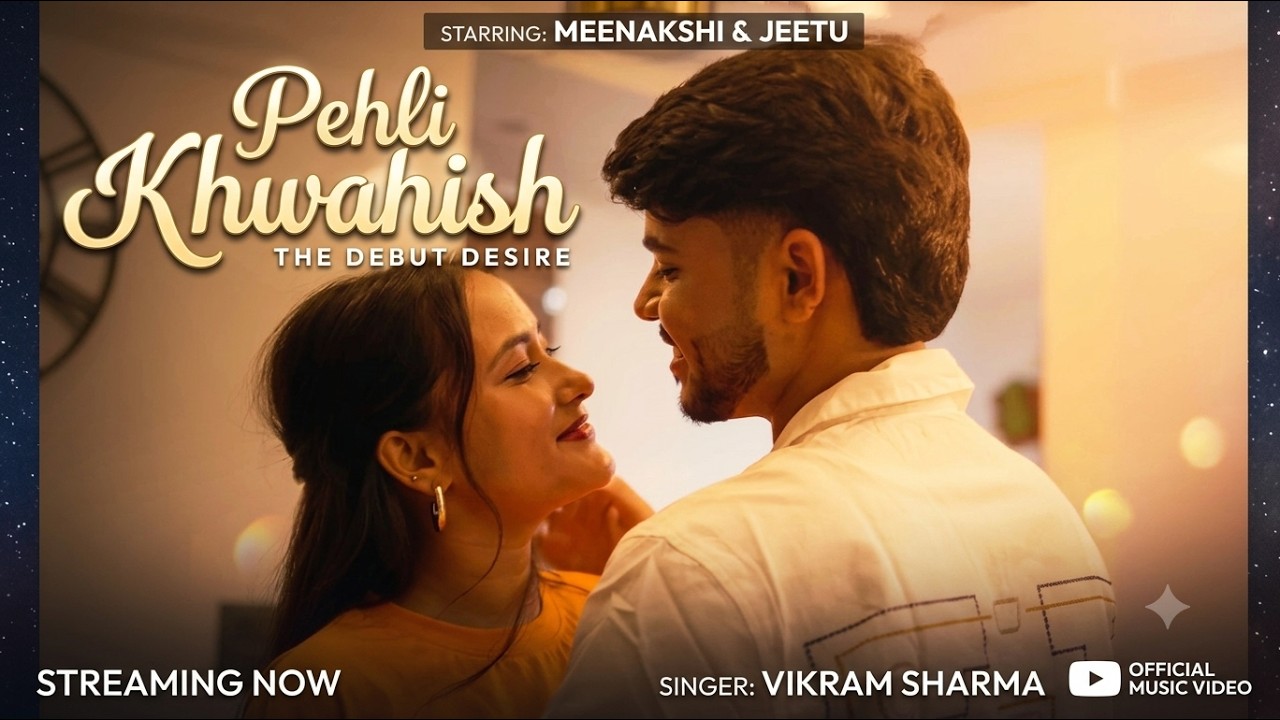 Pehli Khwahish - V Kram | Jitu, Meenakshi Rana | Hindi Love Song 2026 | Sad Romantic Song — Rhythm Music Academy