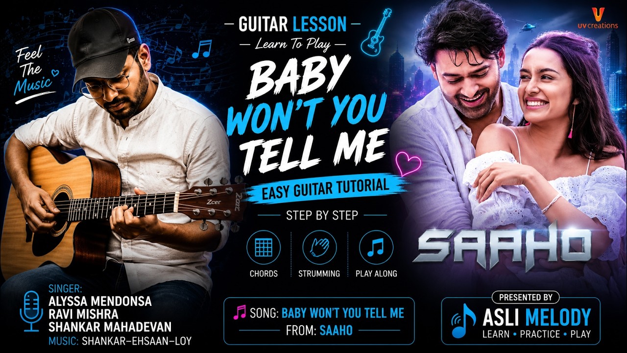 Baby Won't You Tell Me | Saaho | Guitar Lesson for Beginners | Open Easy Guitar Chords — Rhythm Music Academy